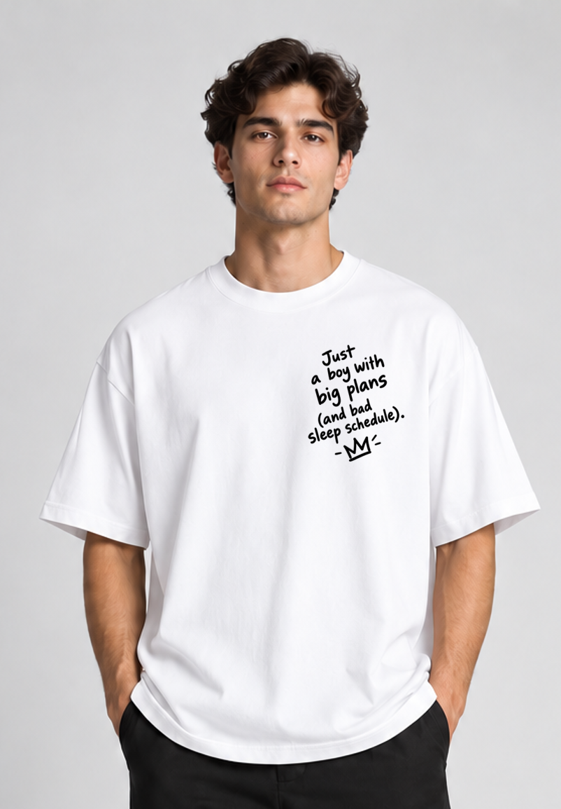 Oversized Tshirt Big Dreams Poor Sleep