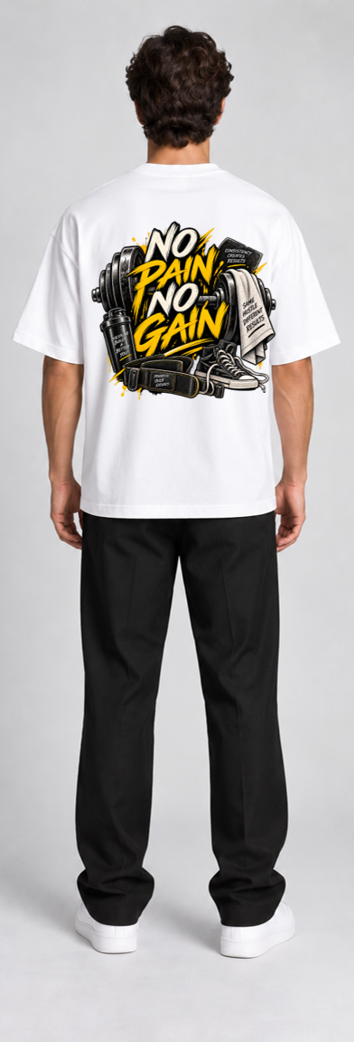 Oversized Tshirt  NO PAIN NO GAIN